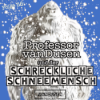 Folge 56: ...und der schreckliche Schneemensch