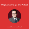 3 Fragen an Jürgen Bosse | Outplacement to go | Der Podcast von Outplacement Consultings