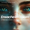 F51 - Erwache im Traum | Drittes Auge Meditation für Klarheit & Luzides Träumen