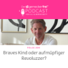 Braves Kind oder aufmüpfiger Revoluzzer? Download