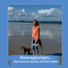 Das brauchst du unbedingt - Am Montagmorgen Download