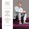 Farben als Mittel zur Selbstfürsorge - Prof. Dr. Axel Buether mit mir im Gespräch Download