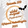 Episode 109 - Eifelpark HalloWnights 2025