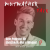 Mutmacher Talk mit Nicole Trinkus. Download