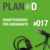 Typ 1-Risiko für Verwandte | Folge #017 Download