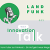 InnovationTalk: Vom Futter zur Feinkost – Ein Hof geht neue Wege Download
