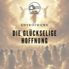Die glückselige Hoffnung (10) - Das Siegel des Geistes Download