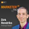 Marketer Talk mit Dirk Hendriks Download
