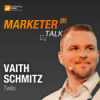 Marketer Talk mit Vaith Schmitz
