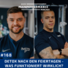 168. Detox nach den Feiertagen - Was funktioniert wirklich? Download