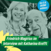 Folge 14 - Katharina Krefft interviewt Friedrich Magirius