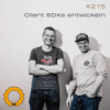 #215 Client SDKs entwickeln: Idiomatisch, robust, nativ Download