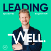 #150 Leading Well: 5 persönliche Learnings aus 4 Jahren Podcast Download