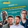 #122 | Robotik in der Gastronomie: Luxus oder Sparpotenzial?