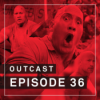 OutCast - Episode 36: Haben wir die Schnauze voll von The Rock? Download