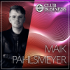 22/25 Deep House / House mixed by Maik Pahlsmeyer live @ Club Business Radio Show 30.05.25 Download