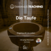 Die Taufe - Jörg Niemeier