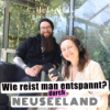 Wie reist man entspannt durch Neuseeland? - Van-Life mit Daniel Download