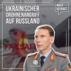 Nachgefragt #140: Drohnenoffensive der Ukraine trifft Russland Download