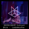 LadydeluxXxe | Experience Podcast #038 | 01.01.2021 Download