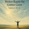 Weiter Raum für Gottes Geist Download