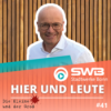Hier und Leute - der SWB-Podcast mit Karsten Schwancke Download
