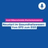 Neustart im Gesundheitswesen: Vom EPD zum EGD – Wochenkommentar #128