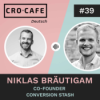 #39 Unternehmenskultur als Erfolgsfaktor - mit Niklas Bräutigam Co-Founder von Conversion Stash Download