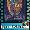 Ein metallenes Problem - Eyes of Wakanda Podcast Download