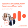 Fusion und Wachstum mit Werten und Teamgeist mit Melanie Echtler und Christian Glöckner, werte + team AG Download