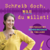 Folge 34: Real Talk Schreiben: Der Mythos vom perfekten Moment