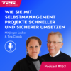 #153 Selbstmanagement im Projektumfeld: Ihr Weg zu mehr Performance und Peace of Mind Download