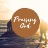 Praising GOD Download
