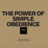 The Power of simple Obedience