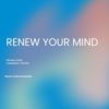 Renew your mind - Teil 2 Download