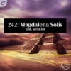 Episode 242: Magdalena Solís Download