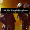 Episode 245: Die Branch Davidians - Teil 2 Download