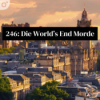 Episode 246: Die World's End Morde Download
