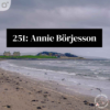 Episode 251: Annie Börjesson Download