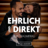 #292 - Frauen LIEBEN emotionale Männer (aber nur, wenn du DAS checkst) Download