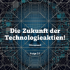 Börsenwelt - Die Zukunft der Technologieaktien! Folge 57 Download