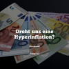 Börsenwelt - Droht uns eine Hyperinflation? Folge 50 Download