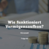 Börsenwelt - Wie funktioniert Vermögensaufbau? Folge 46 Download