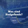 Börsenwelt - Was sind Hedgefonds? Folge 29 Download