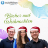 IndieWelten #9 - Bücher und Weihnachten