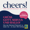 CHEERS CLASSICS: Grüß Gott, Servus und hallo! – Was das Weinland Österreich zu bieten hat – Zu Gast: Willi Schlögl Download