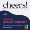 150: Wein & Herbstgerichte – Diese Weine passen zu Wildragout, Kürbis & Risotto Download