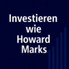 Investieren wie Howard Marks #133