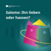 Salomo: Ihn lieben oder hassen? Download