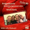 Folge 96 – Pärchengespräche #1: Polyamorie, Beziehungsanarchie und die Wahrheit – mit Esther & Martin